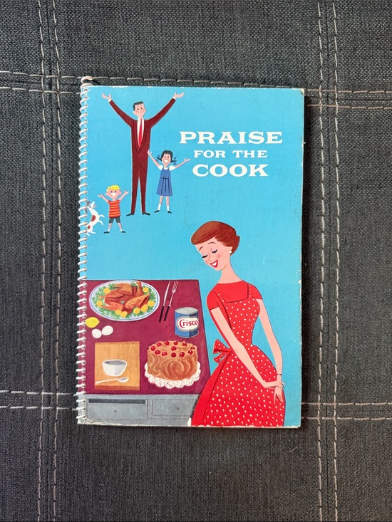 Proctor & Gamble Other - Vintage 1959 Crisco Praise for the Cook Cookbook